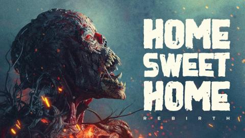 مشاهدة فيلم Home Sweet Home Rebirth 2025 مترجم